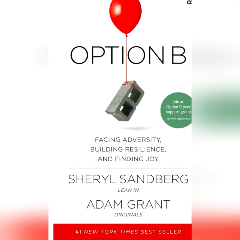 📚Option B: Facing Adversity Building Resilience and Finding Joy Sheryl Sandberg